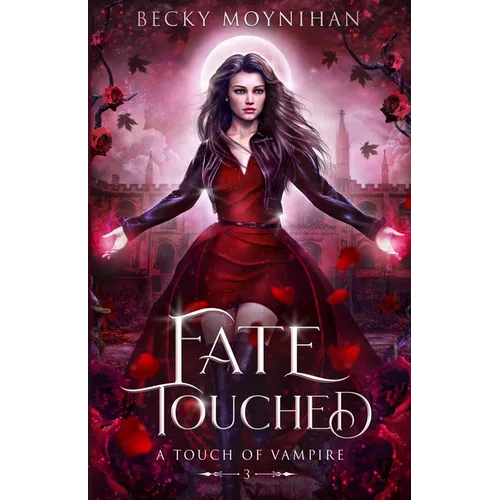 Fate Touched: A Paranormal Vampire Romance - Paperback