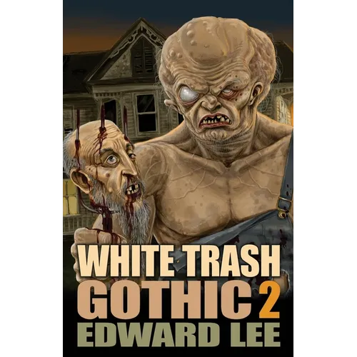 White Trash Gothic 2 - Paperback