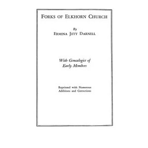 Forks of Elkhorn Church [Kentucky]. with Genealogies of Early Members - Paperback