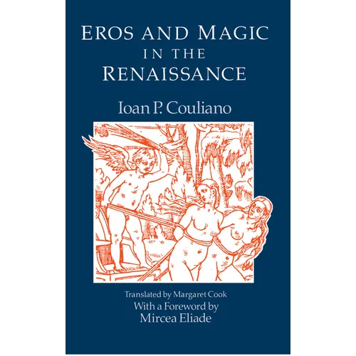 Eros and Magic in the Renaissance - Paperback