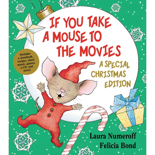If You Take a Mouse to the Movies: A Special Christmas Edition: A Christmas Holiday Book for Kids [With CD (Audio)] - Hardcover