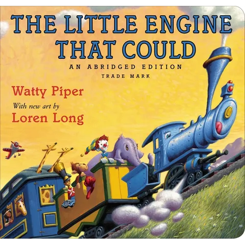 The Little Engine That Could: Loren Long Edition - Board Book