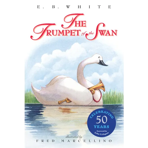 The Trumpet of the Swan - Paperback
