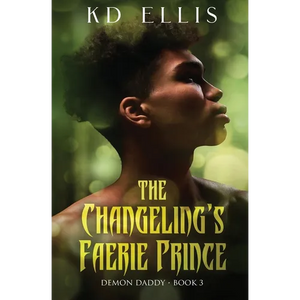 The Changeling's Faerie Prince - Paperback