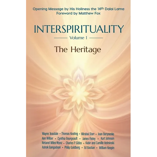 Interspirituality: The Heritage - Paperback