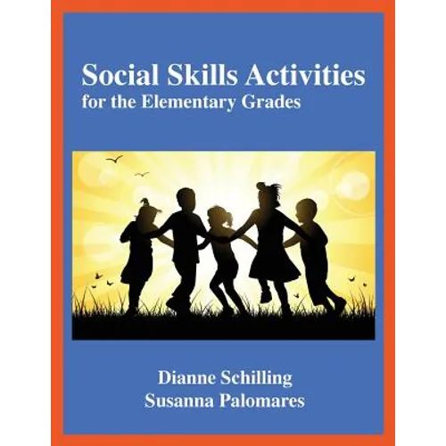 Social Skills Activities: For the Elementary Grades - Paperback