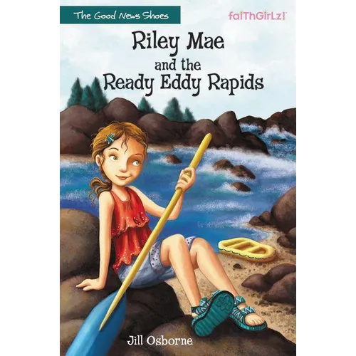 The Riley Mae and the Ready Eddy Rapids - Paperback