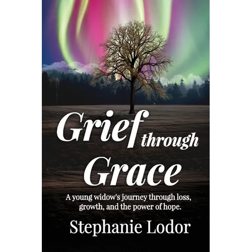 Grief through Grace - Paperback