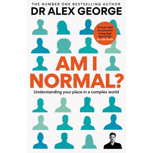 Am I Normal?: Understanding Your Place in a Complex World - Hardcover