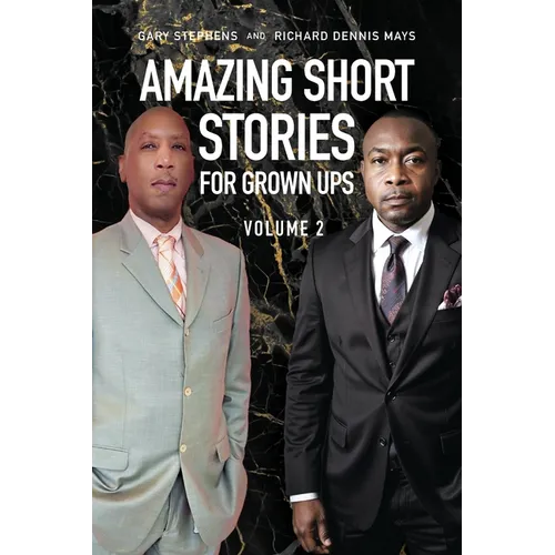 Amazing Short Stories for Grown Ups: Volume 2 - Paperback