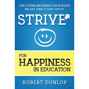 Strive for Happiness in Education - Paperback
