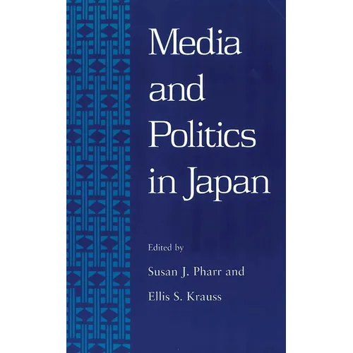 Pharr: Media & Pol in Japan Paper - Paperback