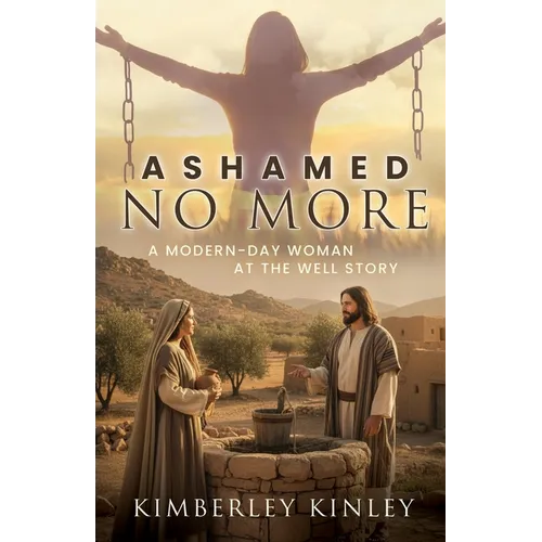 Ashamed No More - Paperback