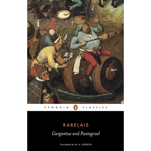 Gargantua and Pantagruel - Paperback
