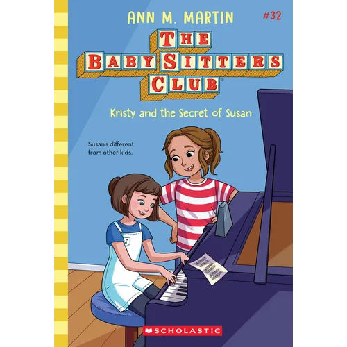 Kristy and the Secret of Susan (the Baby-Sitters Club #32) - Paperback