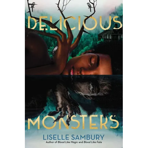 Delicious Monsters - Hardcover