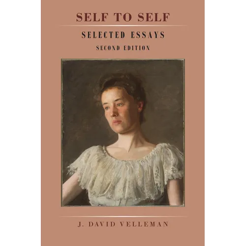 Self to Self: Selected Essays: Second Edition - Paperback