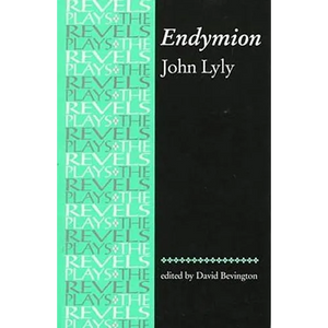 Endymion: John Lyly - Paperback