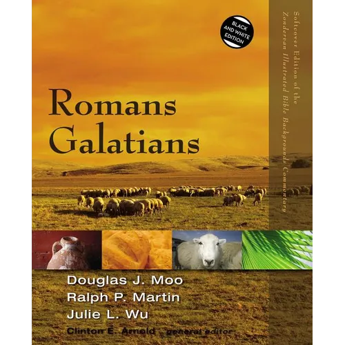 The Romans, Galatians - Paperback