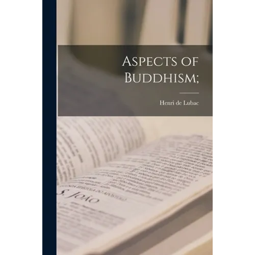 Aspects of Buddhism; - Paperback