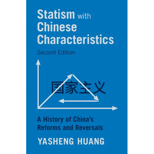 Statism with Chinese Characteristics - Hardcover