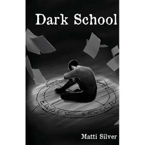 Dark School - Paperback