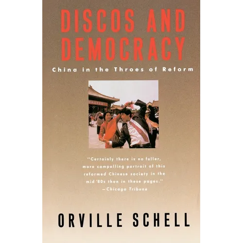 Discos and Democracy: China in the Throes of Reform - Paperback