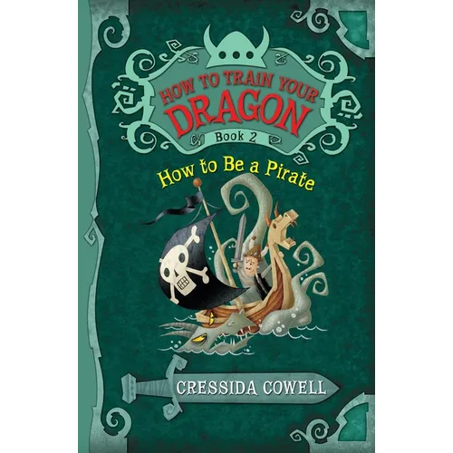 How to Train Your Dragon: How to Be a Pirate - Paperback