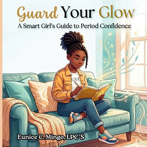 Guard Your Glow: A Smart Girl's Guide to Period Confidence - Paperback