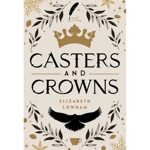 Casters and Crowns - Paperback