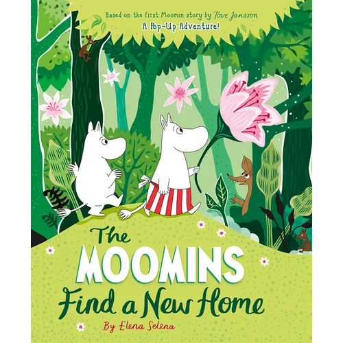 The Moomins Find a New Home - Hardcover