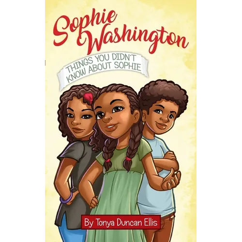 Sophie Washington: Things You Didn't Know About Sophie - Paperback