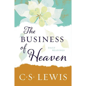 The Business of Heaven: Daily Readings - Paperback