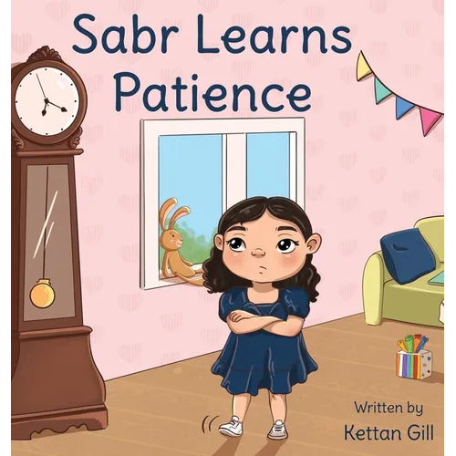 Sabr Learns Patience - Hardcover