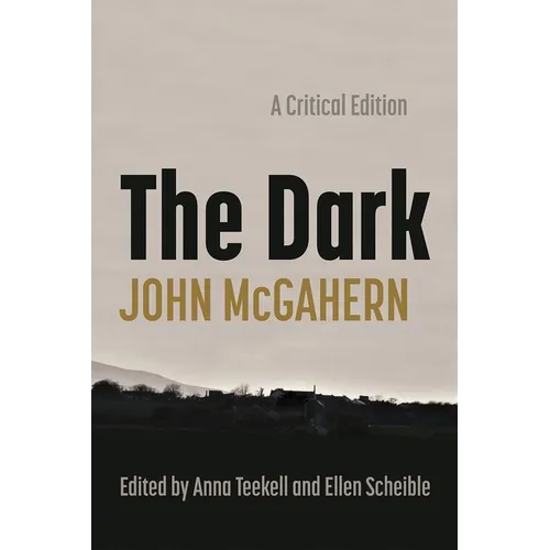 The Dark: A Critical Edition - Paperback