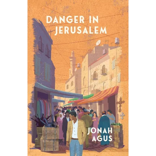 Danger in Jerusalem - Paperback