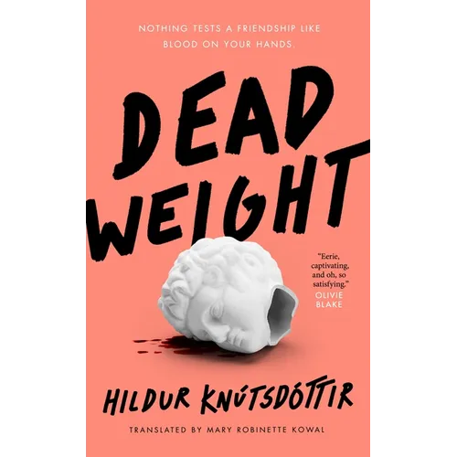 Dead Weight - Hardcover