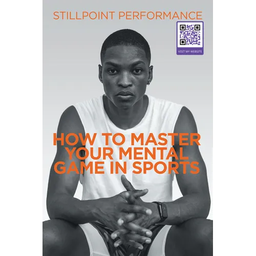 How to Master Your Mental Game in Sports - Paperback
