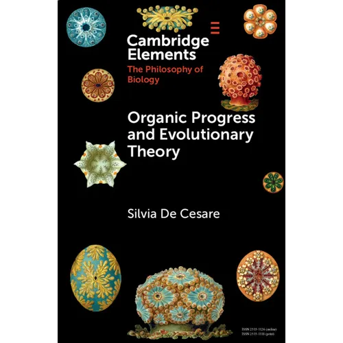 Organic Progress and Evolutionary Theory - Paperback