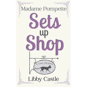 Madame Pompette Sets Up Shop - Paperback