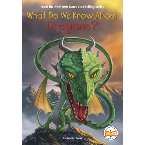 What Do We Know about Dragons? - Paperback