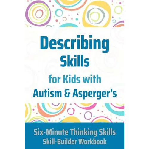 Describing Skills for Kids with Autism & Asperger's - Paperback
