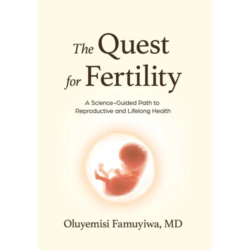 The Quest for Fertility - Hardcover