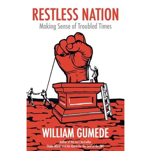 Restless Nation: Making Sense of Troubled Times - Paperback