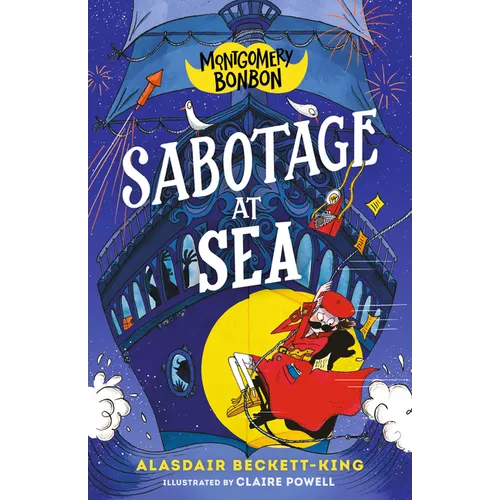 Montgomery Bonbon: Sabotage at Sea - Paperback