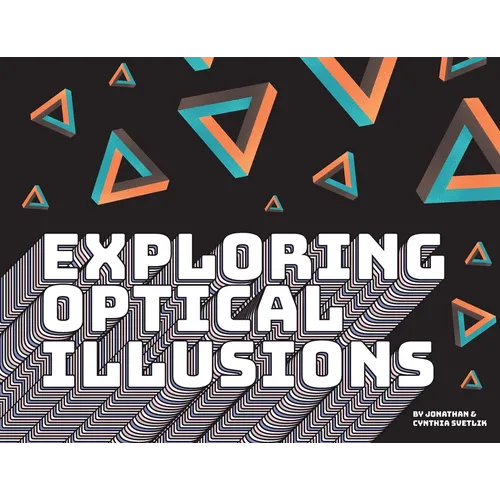 Exploring Optical Illusions - Paperback