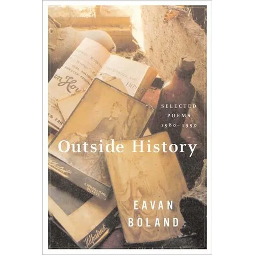 Outside History: Selected Poems, 1980-1990 - Paperback