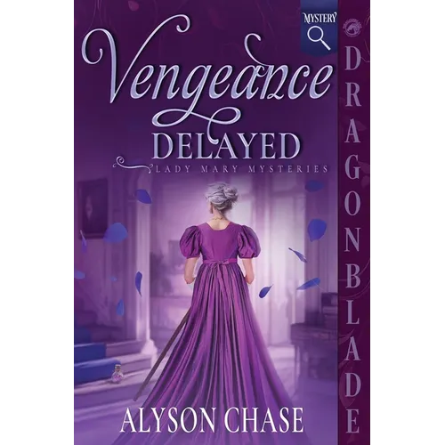 Vengeance Delayed: A Historical Romance Mystery - Paperback