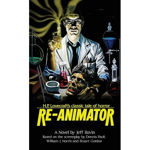 Re-Animator: The Novelization - Paperback