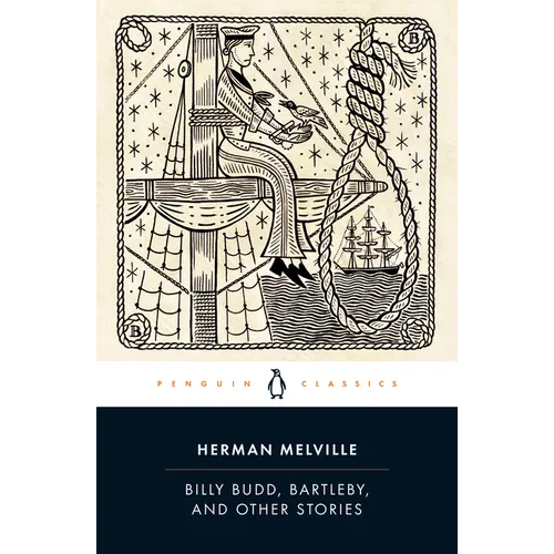 Billy Budd, Bartleby, and Other Stories - Paperback
